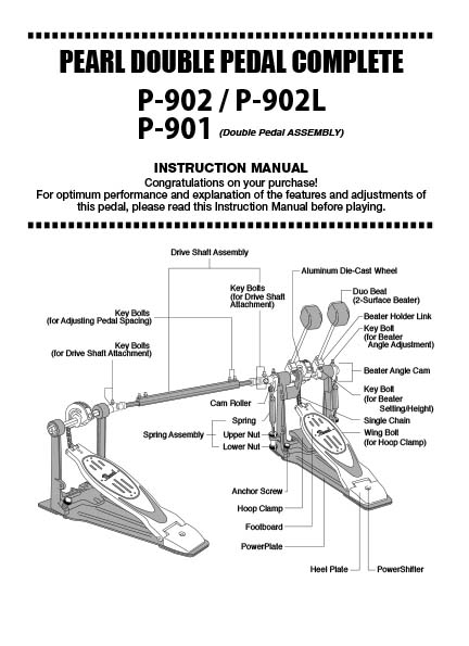 P901, P902, P902L Double Pedal Complete Instruction Manual | Pearl